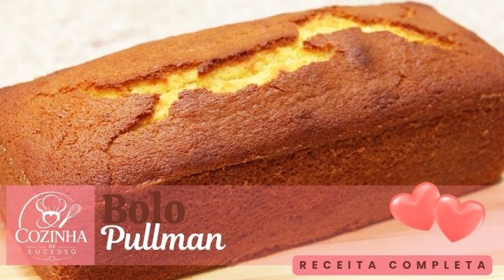 Bolo Pullman Caseiro